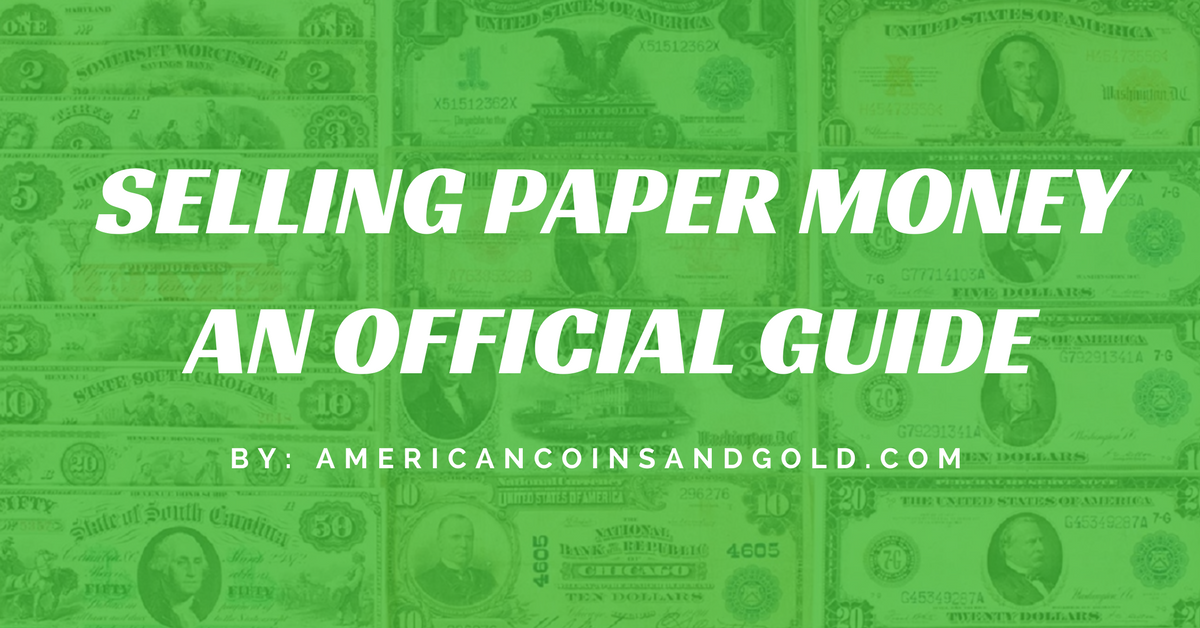 selling old paper money